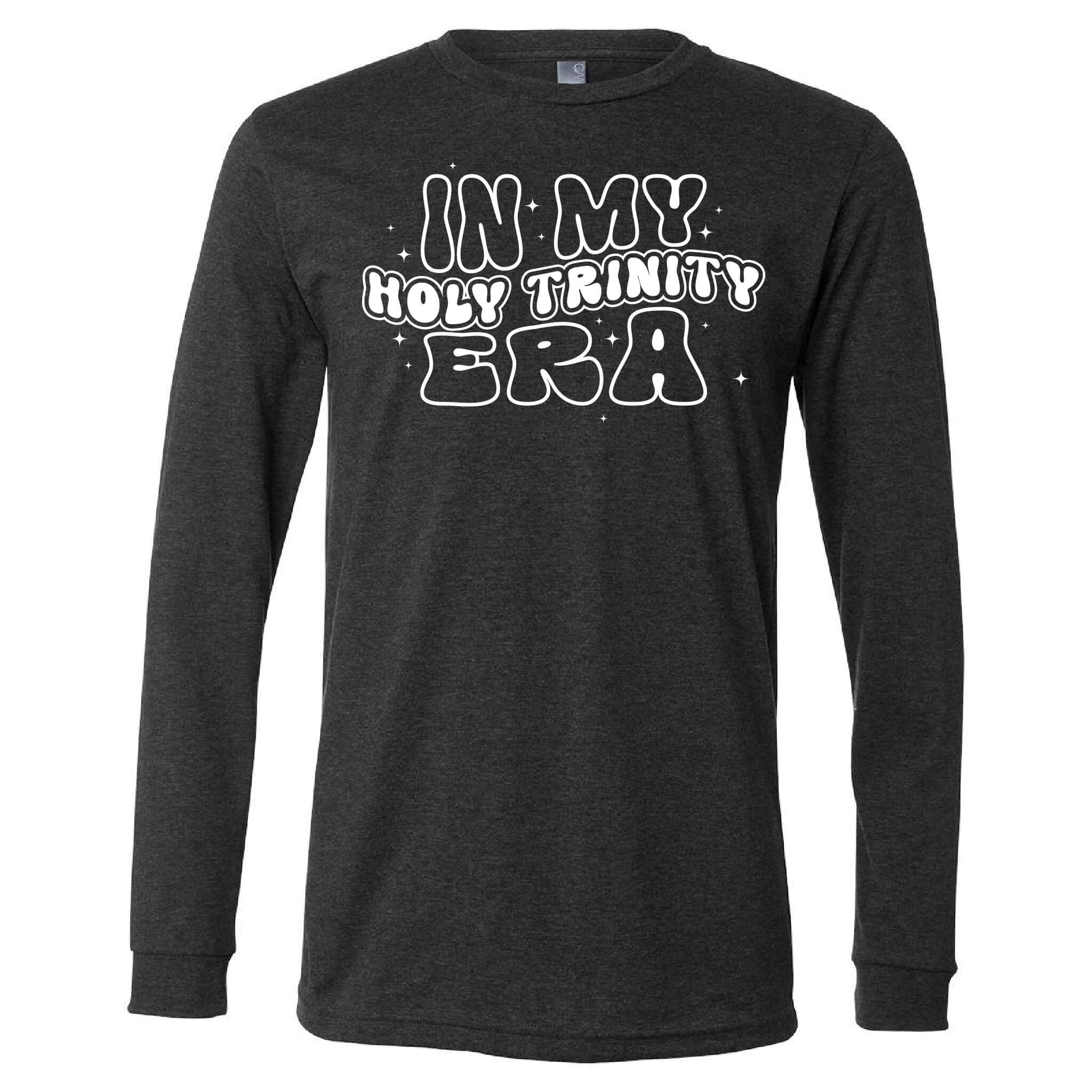 In My Holy Trinity Era CVC Long Sleeve Tee - Adult