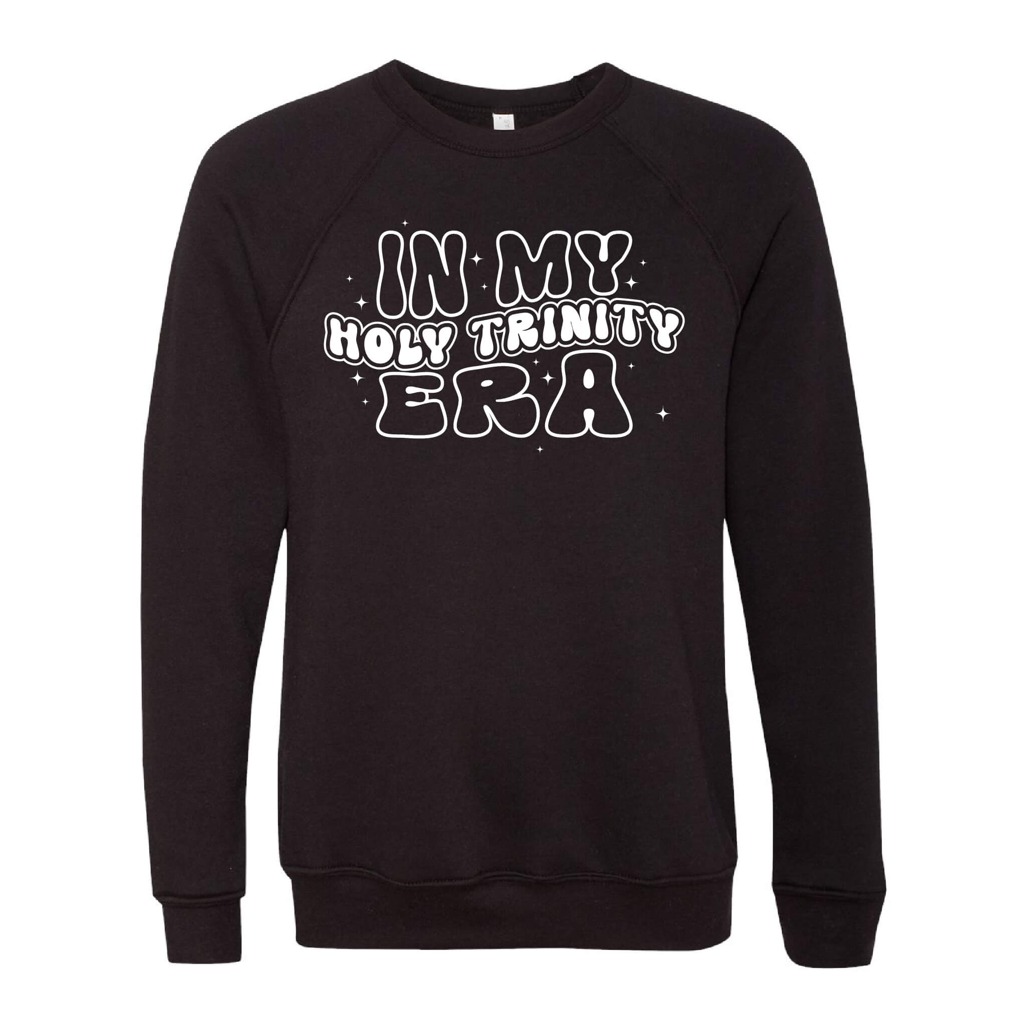 In My Holy Trinity Era Sponge Fleece Raglan Crewneck Sweatshirt - Adult