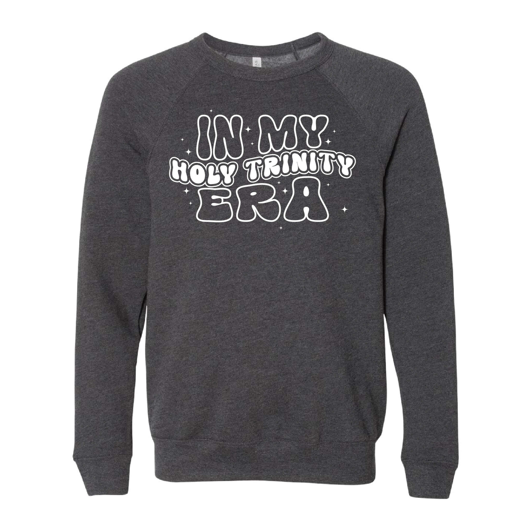 In My Holy Trinity Era Sponge Fleece Raglan Crewneck Sweatshirt - Adult